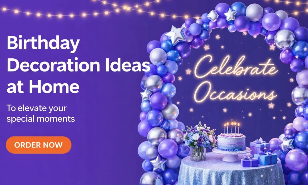 Birthday decoration ideas at home